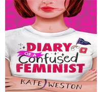 Kate Weston Diary of a Confused Feminist Paperback Book Kate Weston Multicolor