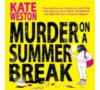Kate Weston Murder on a Summer Break Paperback Book Kate Weston Multicolor