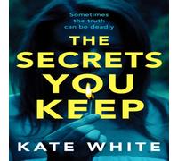 Kate White The Secrets You Keep Paperback Book Kate White Multicolor
