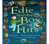Kate Wilkinson Edie & the Box of Flits (Edie & the Flits 1) Book Kate Wilkinson Multicolor