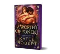 Katee Robert A Worthy Opponent Paperback Book in White Katee Robert White