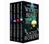 Katee Robert Dark Olympus Series 4 Books Set (Neon Gods, Electric Idol, Wicked Beauty, Radiant Sin)