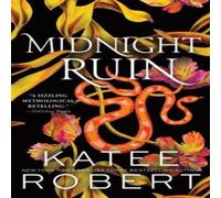 Katee Robert Midnight Ruin : A Divinely Dark Romance Retelling of Orpheus Katee Robert Multicolor