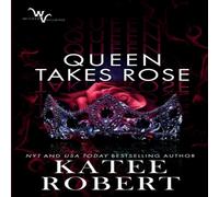 Katee Robert Queen Takes Rose Paperback Book Katee Robert Multicolor