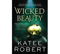 Katee Robert Wicked Beauty (Paperback) Dark Olympus (US IMPORT)