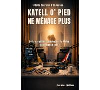 Katell O'Pied ne ménage plus: De la serpillière à Monsieur le Maire, elle balance tout !