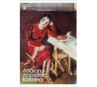 Katerina: Aharon Appelfeld (Penguin Modern Classics)