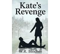 Kate's Revenge: 2 (Something About Kate)