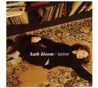 Kath Bloom - Terror