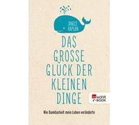Katharina Förs Barba Das große Glück der kleinen Dinge: Wie Dankbark (Paperback)
