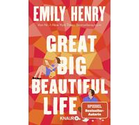 Katharina Nauma Great Big Beautiful Life: Roman Eine Liebesgeschic (Paperback)