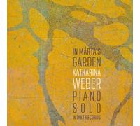 Katharina Weber : Katharina Weber: In Márta's Garden CD (2022) NEW