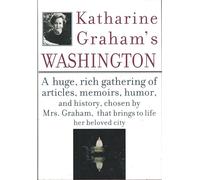 Katharine Graham's Washington