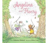 Katharine Holabird Angelina & Henry Hardback Book Katharine Holabird Multicolor