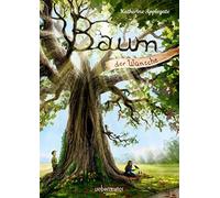 Katherine Applegate Charles Santoso Katrin Fischer Baum der Wünsche (Hardback)