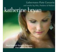 KATHERINE BRYAN/ROYAL SCOTTISH NATIONAL ORCHESTRA/PAUL D: LIEBE - CD BRAND NEW