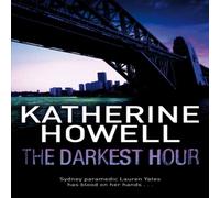 Katherine Howell The Darkest Hour Paperback Book Katherine Howell Multicolor