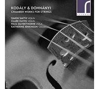 Katherine Jenkinson - Kodaly Dohnanyi Chamber Works for Strings - C - K4z