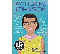 Katherine Johnson: 1 (A Life Story)