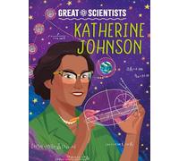Katherine Johnson (Great Scientists)