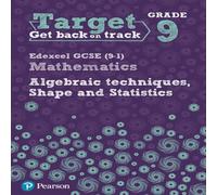 Katherine Pate Target Grade 9 Edexcel GCSE (9-1) Mathematics Algebraic Katherine Pate Multicolor