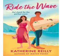 Katherine Reilly Ride The Wave Paperback Book Katherine Reilly Multicolor
