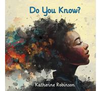 Katherine Robinson Do You Know? Paperback Book Katherine Robinson Multicolor