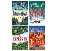 Katherine Rundell 4 books collection set ( Rooftoppers, The Wolf Wilder, The Explorer & The Good Thieves )