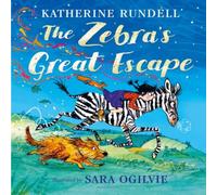 Katherine Rundell The Zebra's Great Escape Paperback Book in White Katherine Rundell White