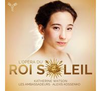 Katherine Watson : Katherine Watson: L'opéra Du Roi Soleil CD (2019) NEW