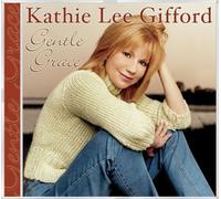 Kathie Lee Gifford - Gentle Grace [Us Import]