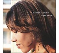 Kathleen Antonia - Next Time