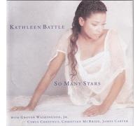 Kathleen Battle - So Many Stars