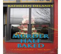 Kathleen Delaney Murder Half-Baked Paperback Book Kathleen Delaney Multicolor