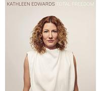 Kathleen Edwards - Total Freedom