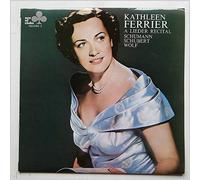 Kathleen Ferrier - A Lieder Recital; Schumann, Schubert, Wolf