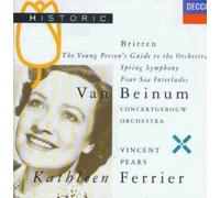 Britten - Britten: The Young Person's Guide to the Orchestra Spring Symphony / Four Sea Interludes from Peter Grimes