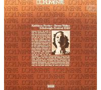 Kathleen Ferrier - Dokumente: Kathleen Ferrier und Bruno Walter / Edinburgh-Festival 1949 [Vinyl Schallplatte] [Doppel-LP]