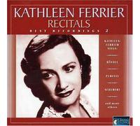 Kathleen Ferrier: Recitals - Best Recordings, Vol. 2: Handel / Purcell / Schubert,etc. by Kathleen Ferrier (2008-01-13)