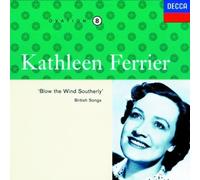 Kathleen Ferrier Vol. 8 / 'Blow the Wind Southerly': British Songs by Kathleen Ferrier (1992-05-03)