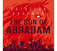 Kathleen Kaufman The Son of Abraham Paperback Book Kathleen Kaufman Multicolor