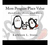 Kathleen L Stone More Penguin Place Value (Paperback) (US IMPORT)