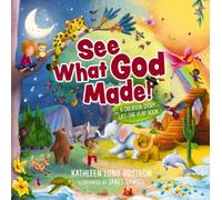 Kathleen Long Bostrom See What God Made Board Book Book Kathleen Long Bostrom Multicolor