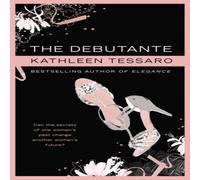 Kathleen Tessaro The Debutante Paperback Book Kathleen Tessaro Multicolor