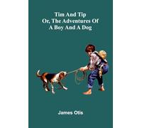 Kathleen's Diamonds or, She Loved a Handsome Actor (Edition1): Or, The Adventures Of A Boy And A Dog