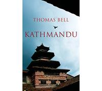 Kathmandu: Biography of a City