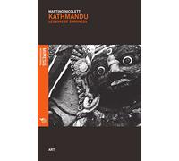 Kathmandu: Lessons of Darkness - Art