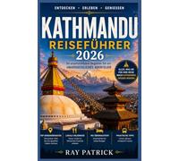 Kathmandu Reiseführer 2026