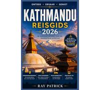 Kathmandu Reisgids 2026