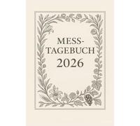 Katholisches Mess-Tagebuch 2026: Täglicher Begleiter durch das katholische Kirchenjahr